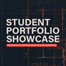 2023 Student Portfolio Showcase