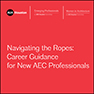 Navigating the Ropes: Career Guidance for New AEC Professionals